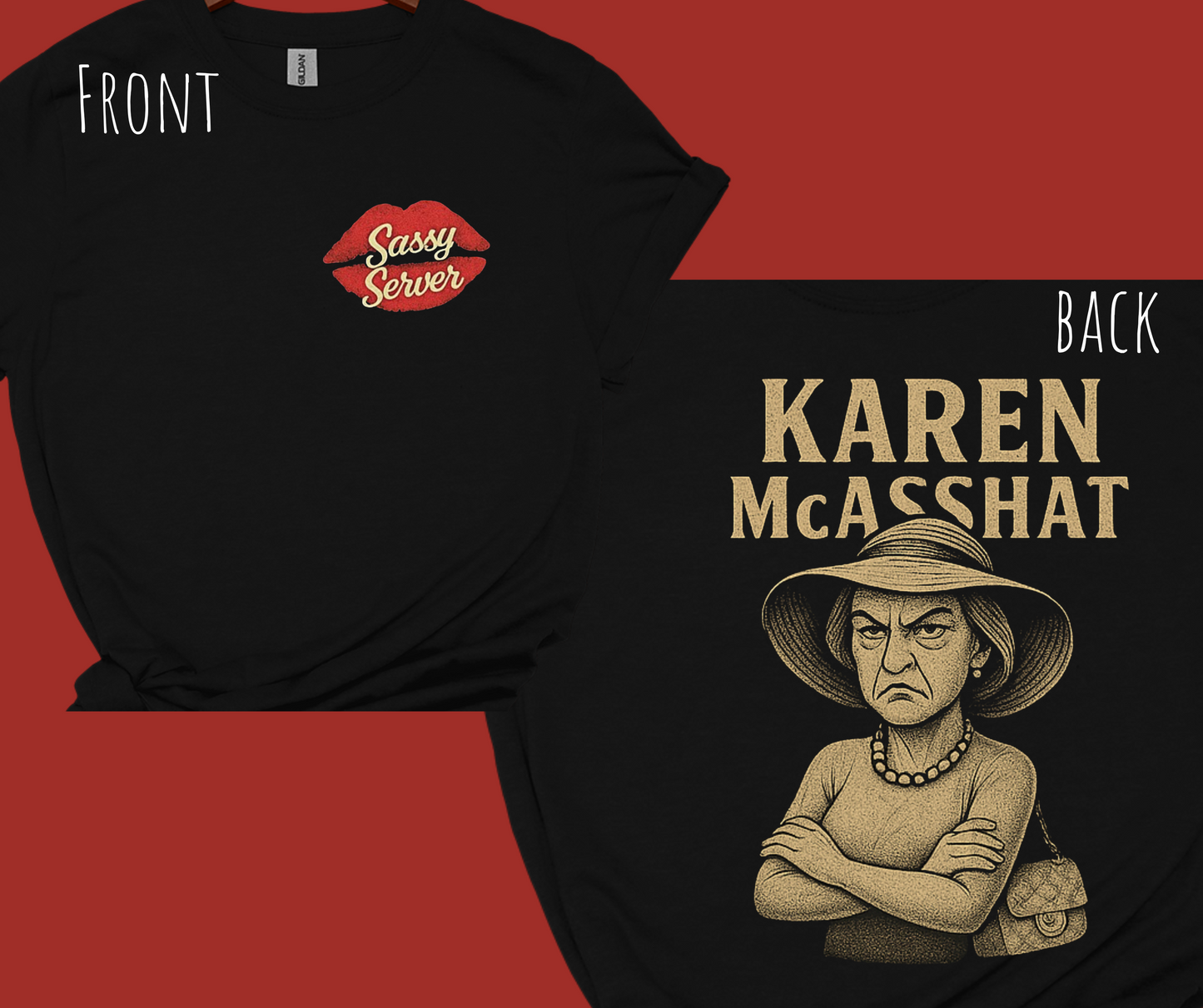 Sassy Server merch- Karen