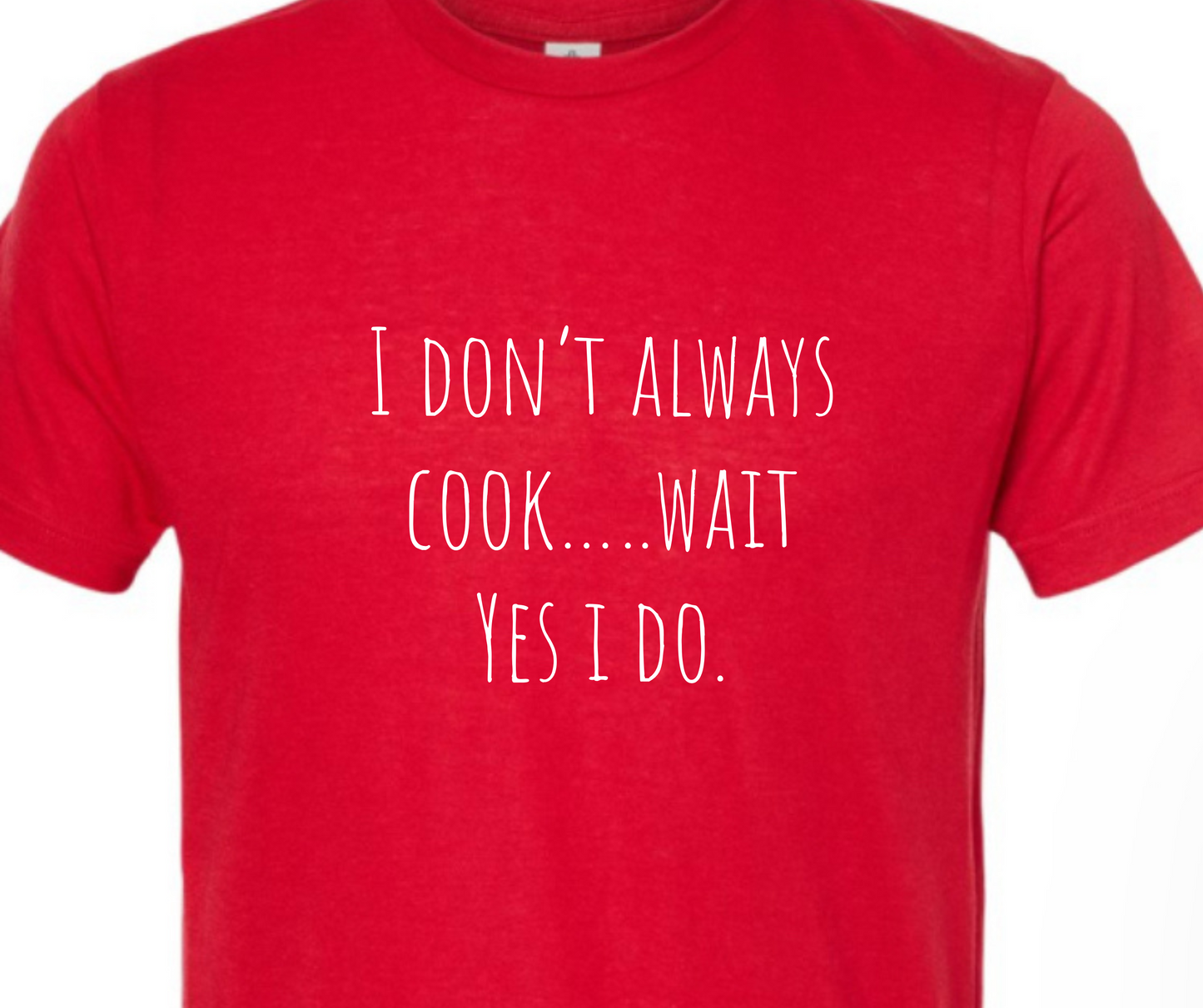 Cookin' with Babe- I don't Always Cook