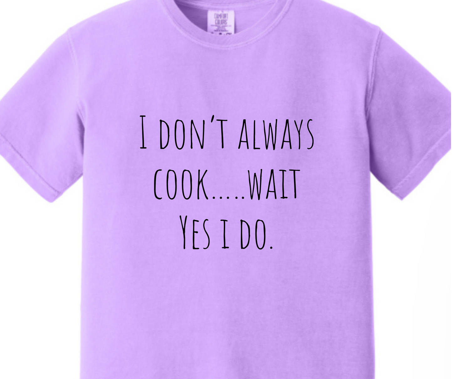 Cookin' with Babe- I don't Always Cook
