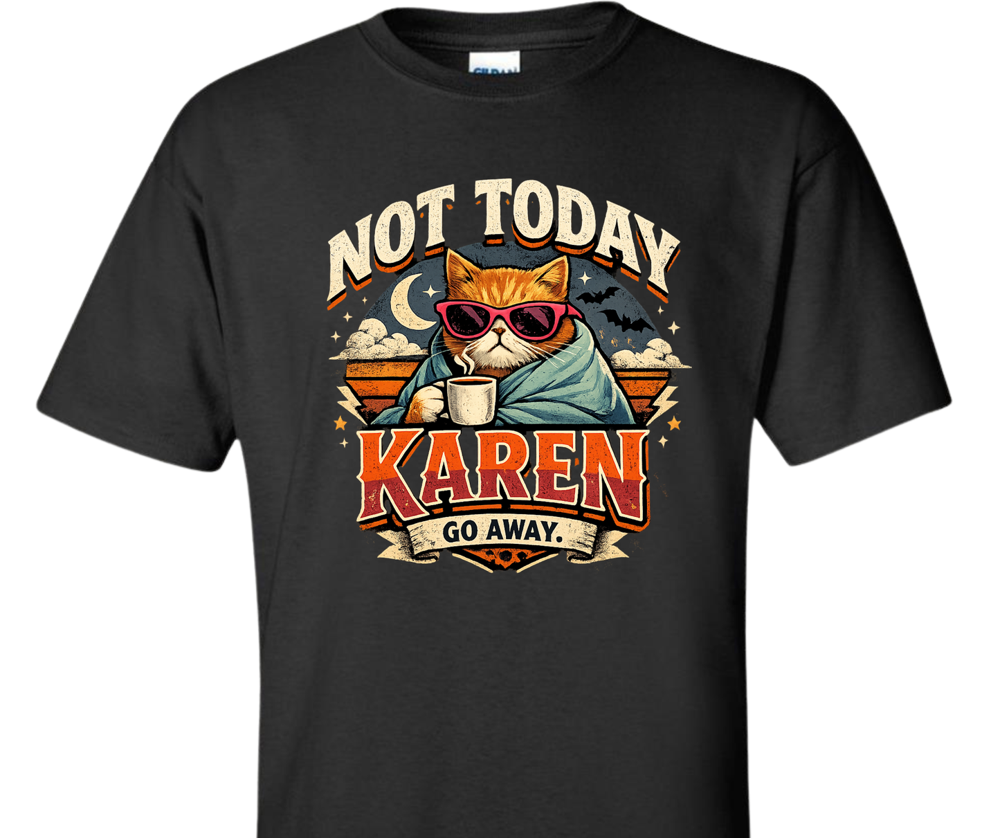 Sassy Server-Not today Karen