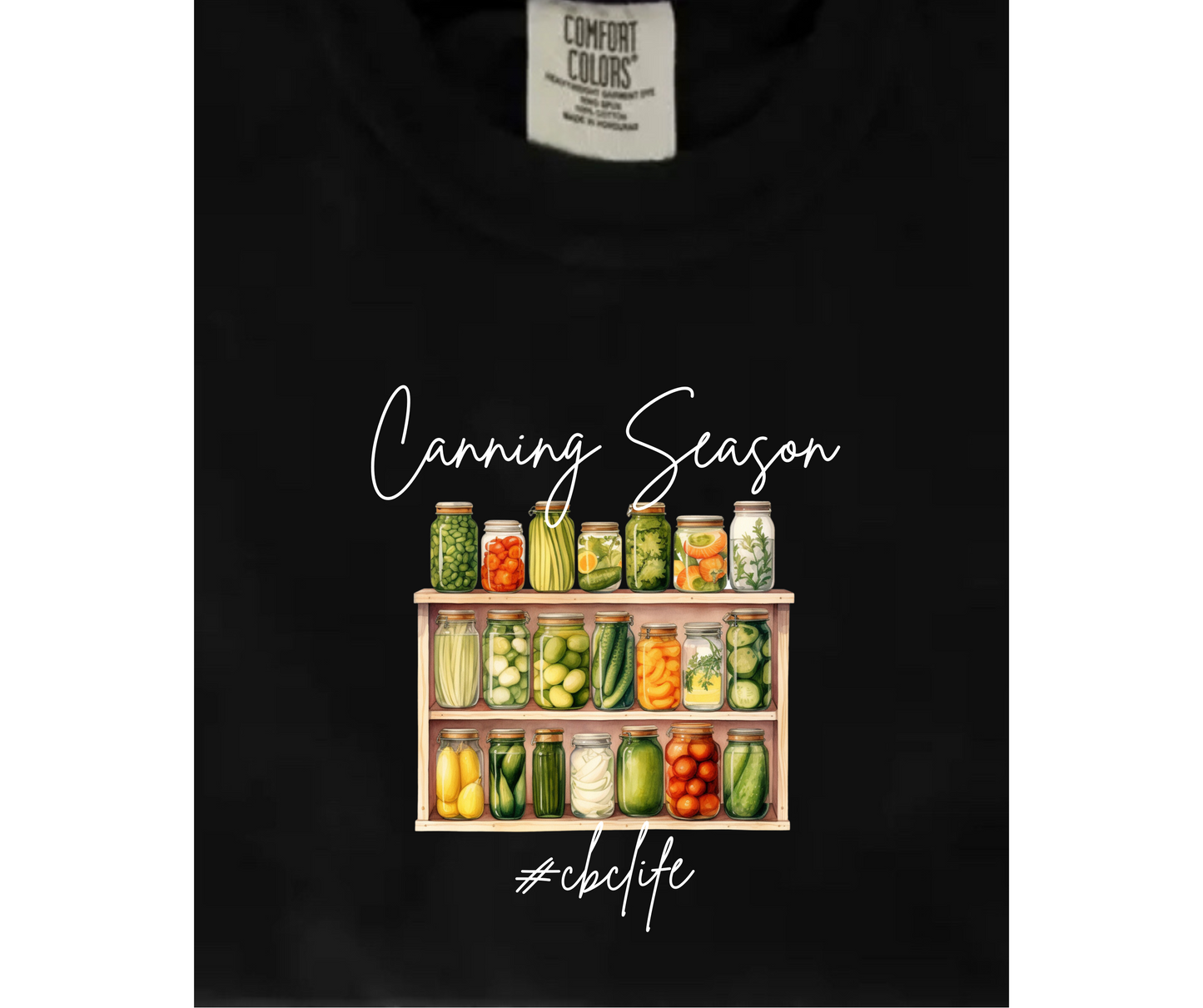 CBCLIFE-canning season tshirt