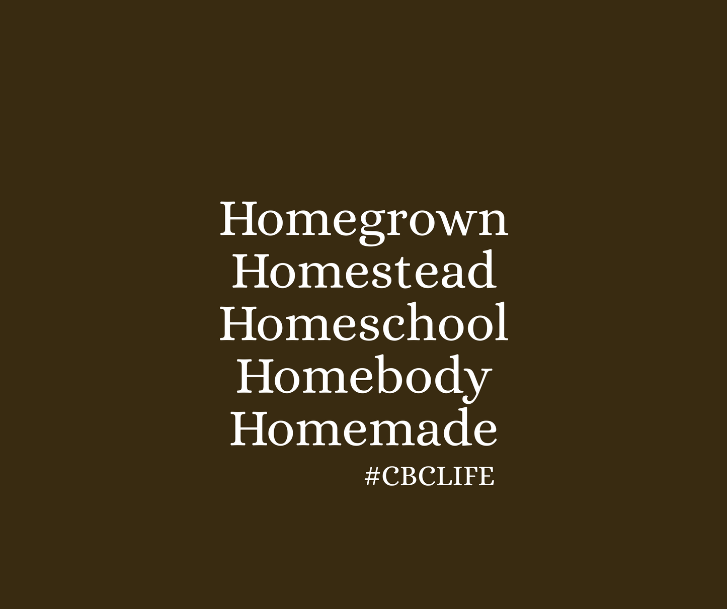 CBCLIFE-homestead tshirt