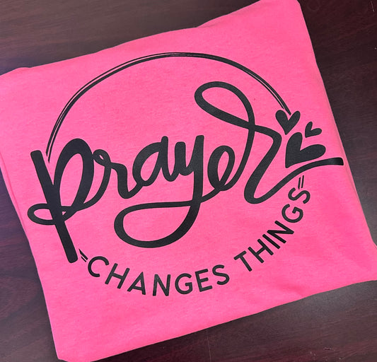 Prayer changes things