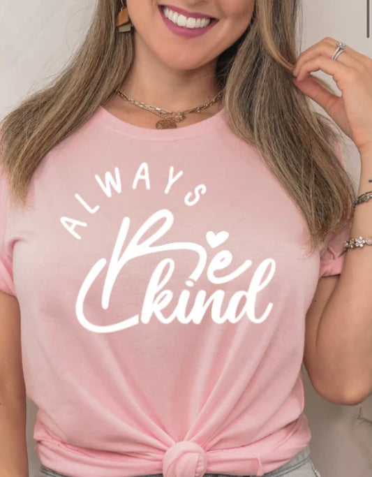 Always be kind