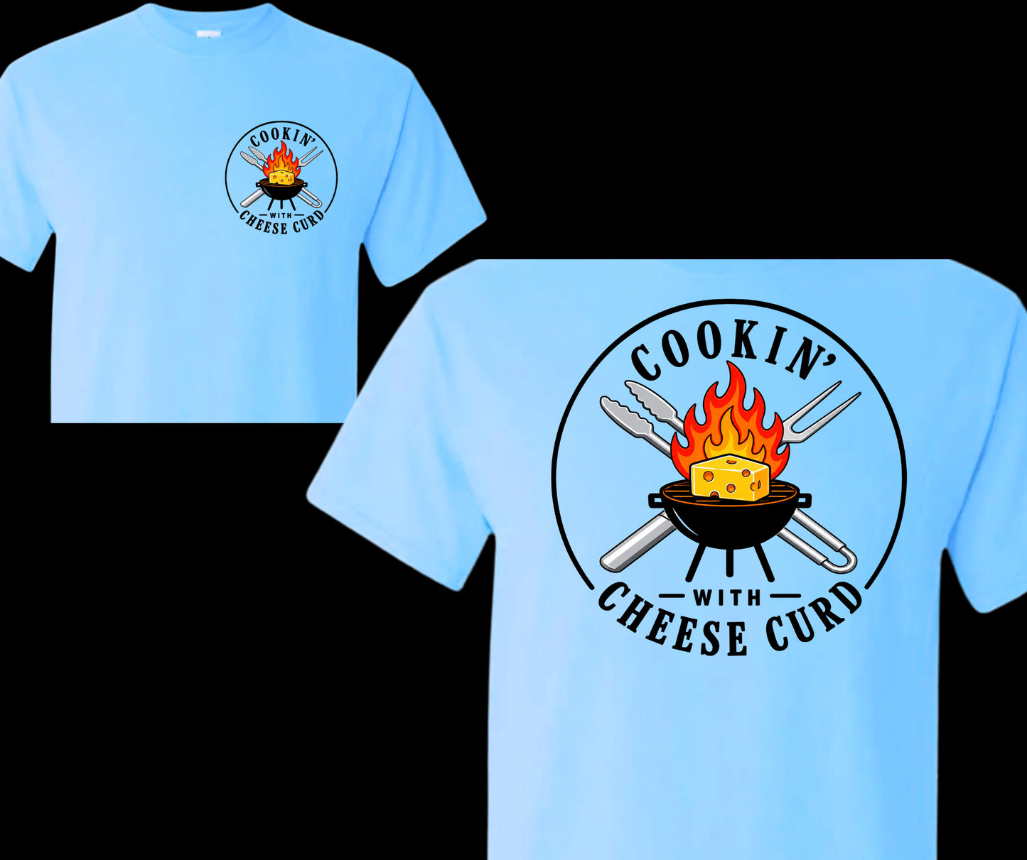 Cookin' with Cheese Curd- colored Logo front/back light blue