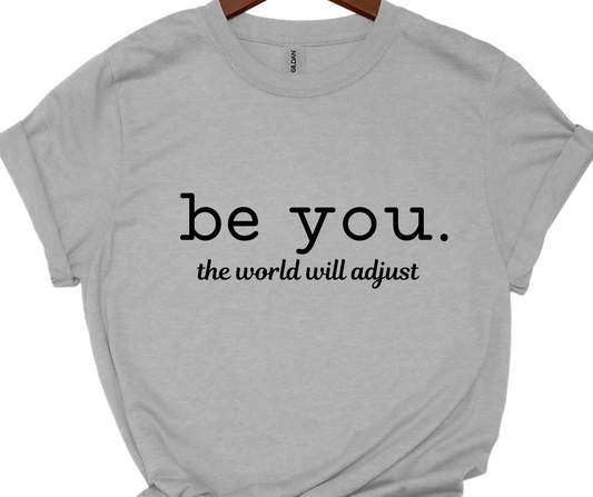 Be you