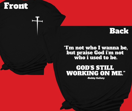 Todd-God's still working on me-Robby Gallaty