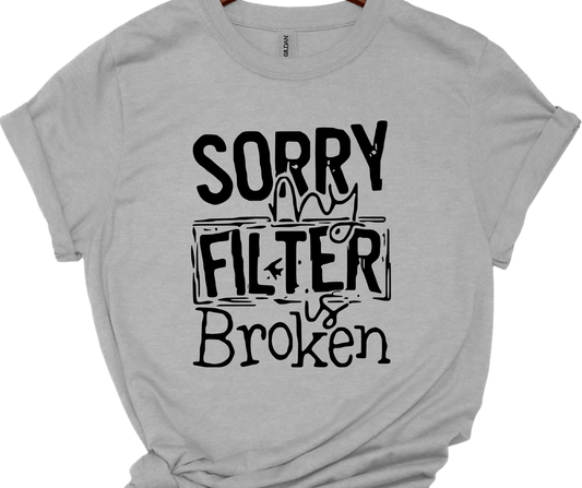Sassy Server -Sorry my Filter is broke
