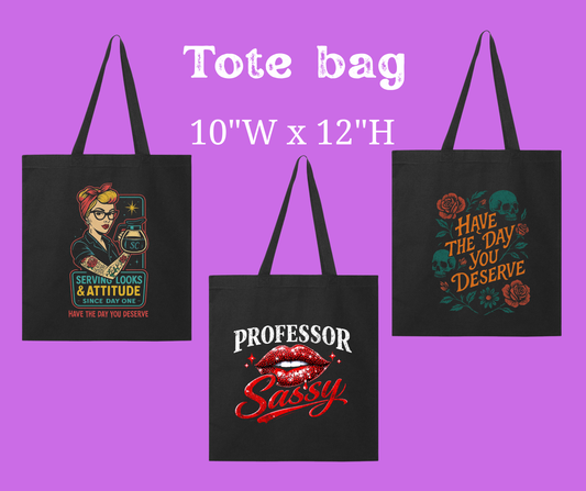 Sassy Server totes