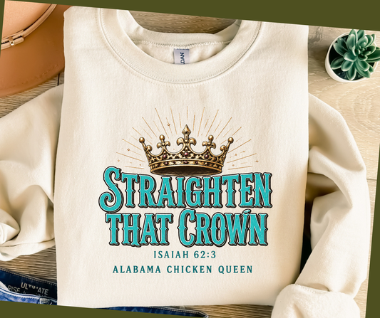 Alabama Chicken Queen-Straighten that crown Tan