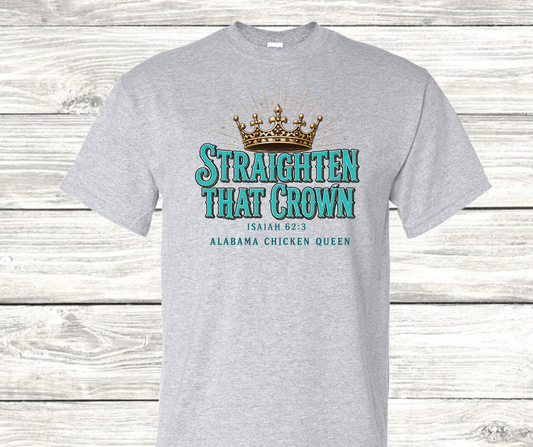 Alabama Chicken Queen-Straighten that crown -Sports gray