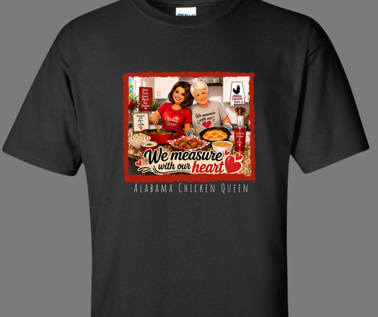 Alabama Chicken Queen-We measure with our hearts