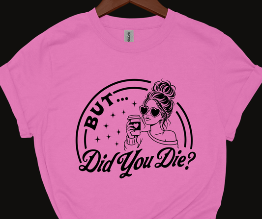 Sassy Server-But did you die?