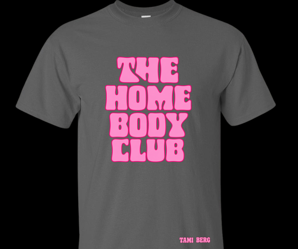 Tami Berg-Homebodyclub-GILDAN
