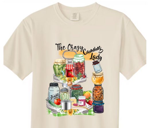 CBCLIFE-The Crazy Canning Lady Tshirt