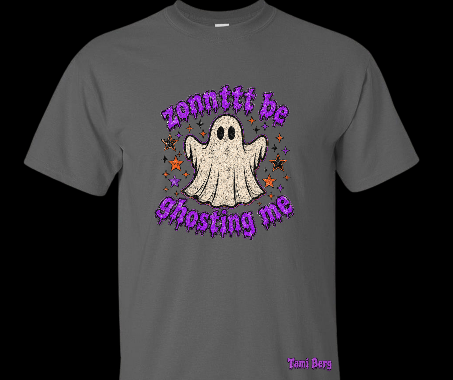 Tami Berg-Zonntt ghost me(purple letters)-Gildan