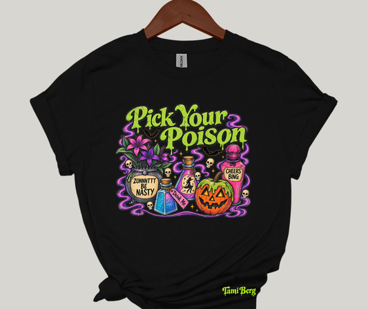 Tami Berg-Pick your poison-Gildan